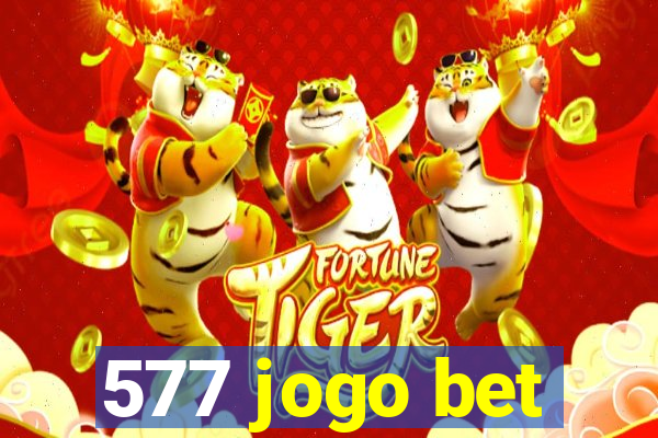 577 jogo bet